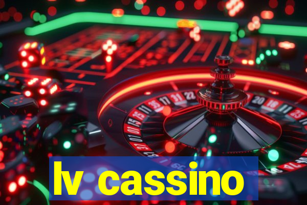 lv cassino